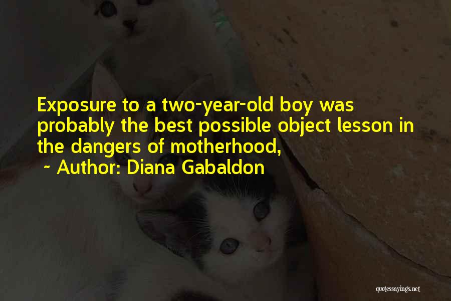 Dangers Of Quotes By Diana Gabaldon