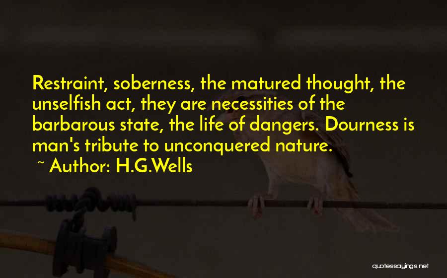 Dangers Of Quotes By H.G.Wells