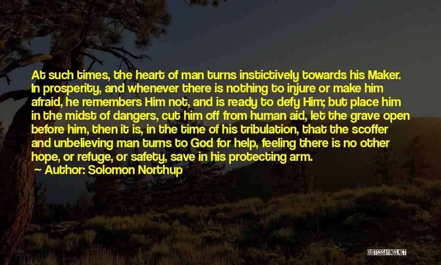 Dangers Of Religion Quotes By Solomon Northup
