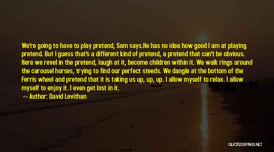 Dangle Quotes By David Levithan