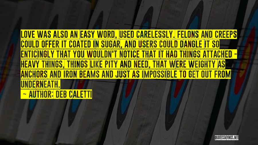 Dangle Quotes By Deb Caletti