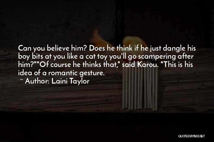 Dangle Quotes By Laini Taylor