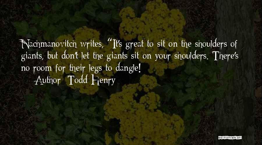 Dangle Quotes By Todd Henry