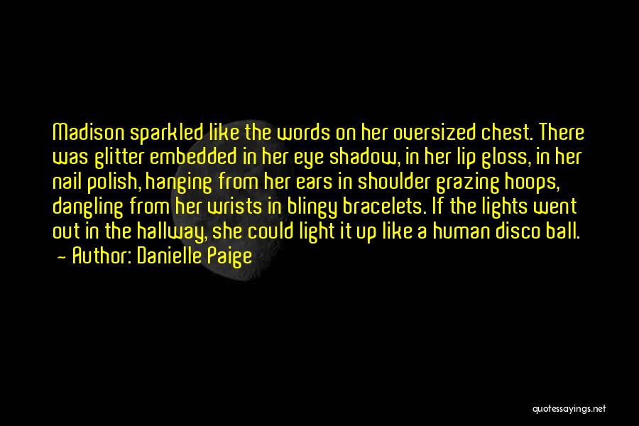 Dangling Quotes By Danielle Paige