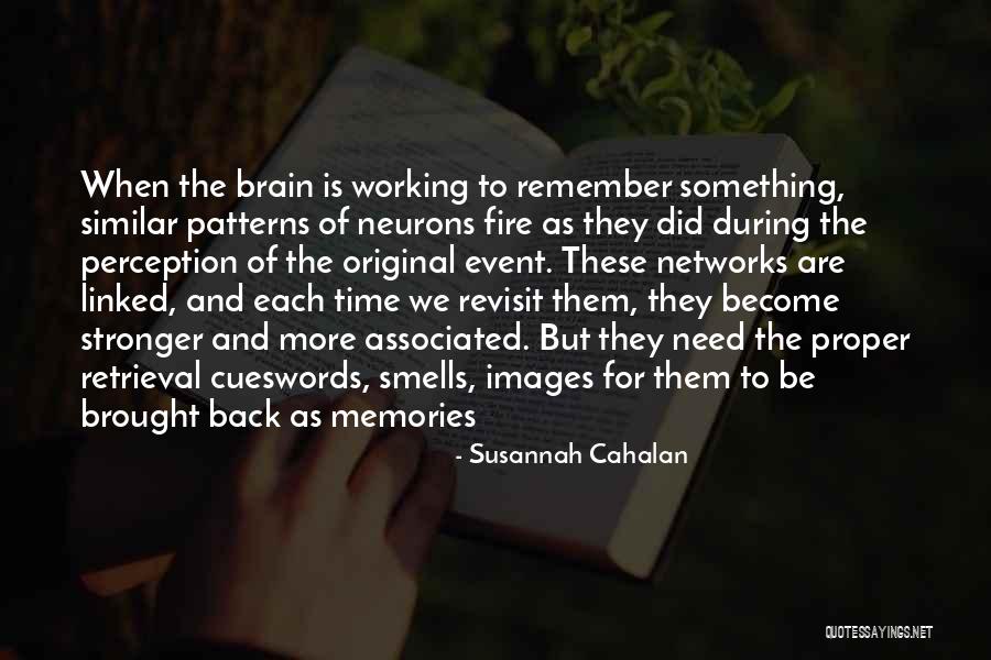 Dangly Plants Quotes By Susannah Cahalan Dangly Plants Quotes By Susannah Cahalan