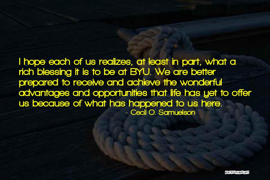 Dangond Quotes By Cecil O. Samuelson Dangond Quotes By Cecil O. Samuelson