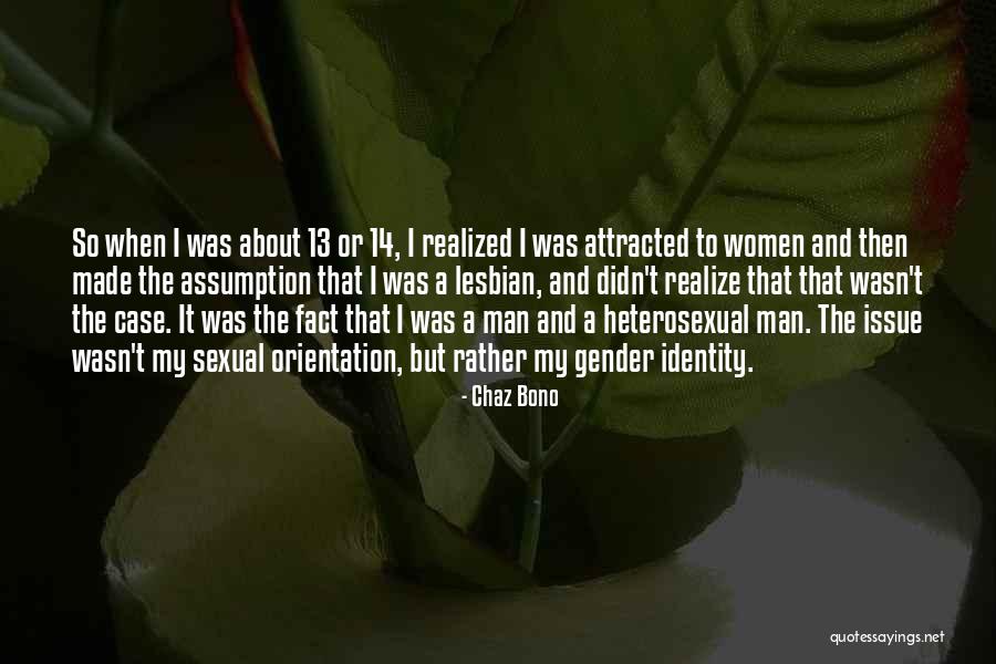 Dangremond Adrianna Quotes By Chaz Bono Dangremond Adrianna Quotes By Chaz Bono