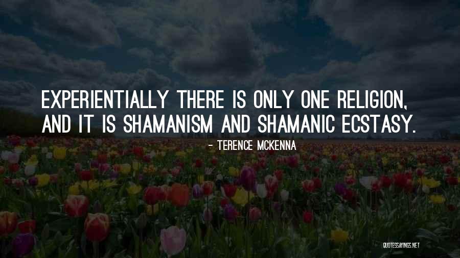 Dangremond Adrianna Quotes By Terence McKenna Dangremond Adrianna Quotes By Terence McKenna