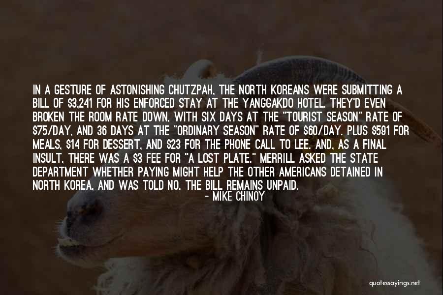 Dangus Kong Quotes By Mike Chinoy Dangus Kong Quotes By Mike Chinoy