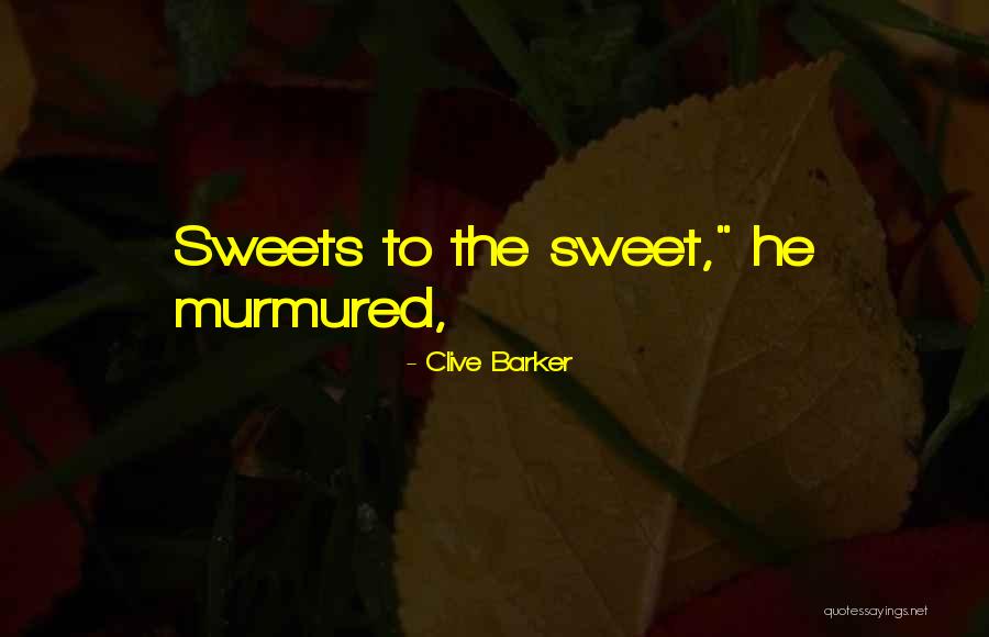 Dani Austin Quotes By Clive Barker Dani Austin Quotes By Clive Barker