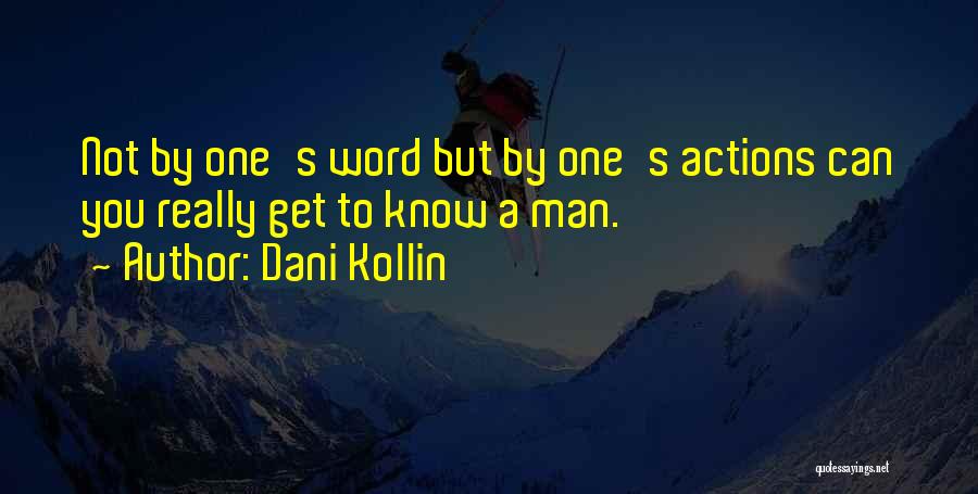 Dani Kollin Quotes 1076697