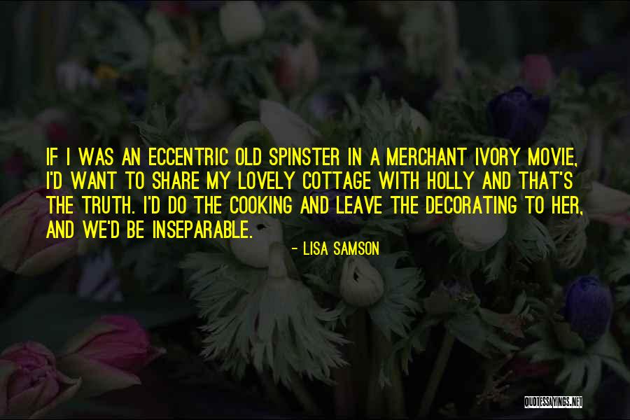 Dani Lama Quotes By Lisa Samson Dani Lama Quotes By Lisa Samson
