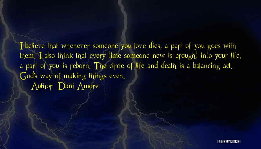 Dani Love Quotes By Dani Amore