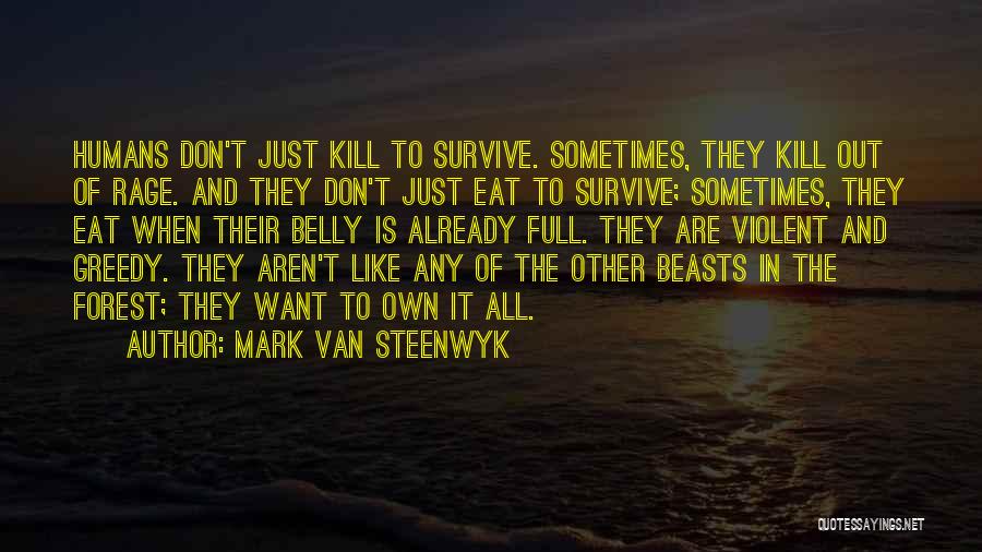 Dani Noe Quotes By Mark Van Steenwyk