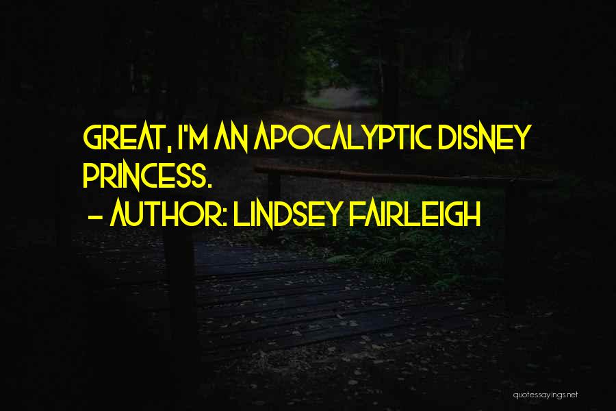 Dani O'malley Quotes By Lindsey Fairleigh