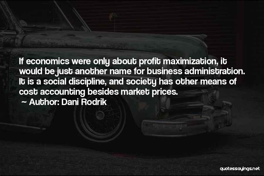 Dani Rodrik Quotes 1593072