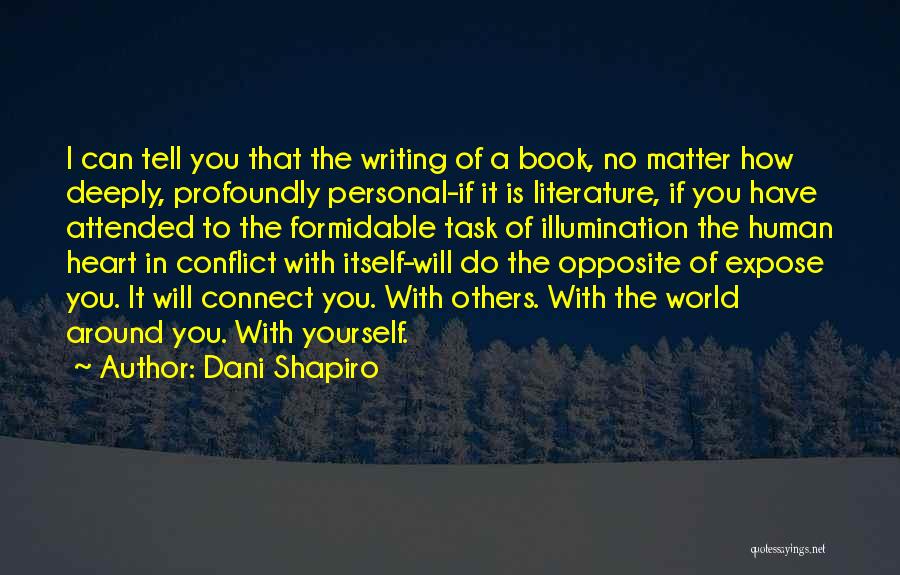 Dani Shapiro Quotes 1080692