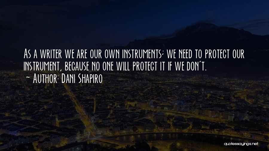 Dani Shapiro Quotes 2010189