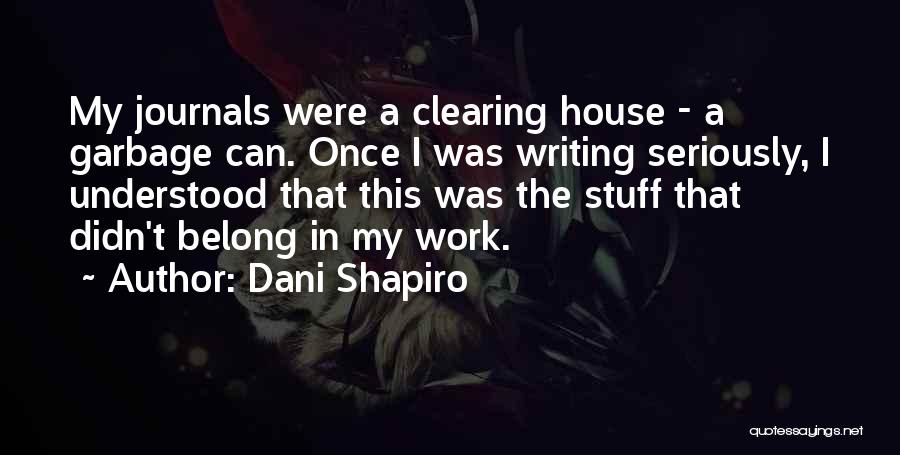 Dani Shapiro Quotes 2029231