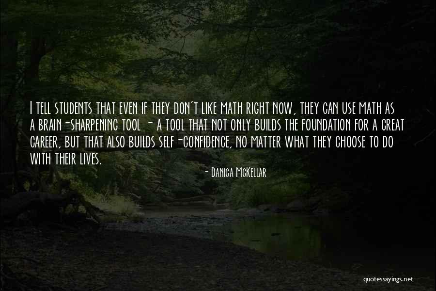 Danica McKellar Quotes 1076548 Danica McKellar Quotes 1076548