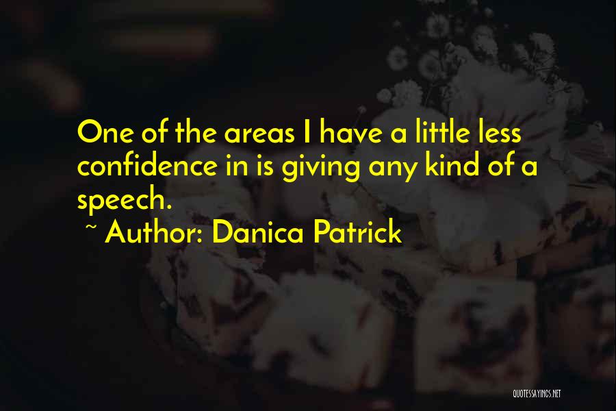 Danica Patrick Quotes 1866793