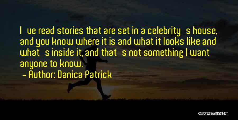 Danica Patrick Quotes 1882229