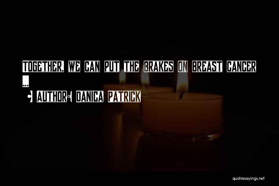 Danica Patrick Quotes 2077384