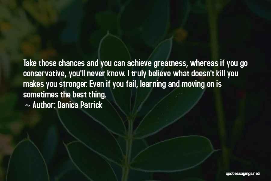 Danica Patrick Quotes 2136204