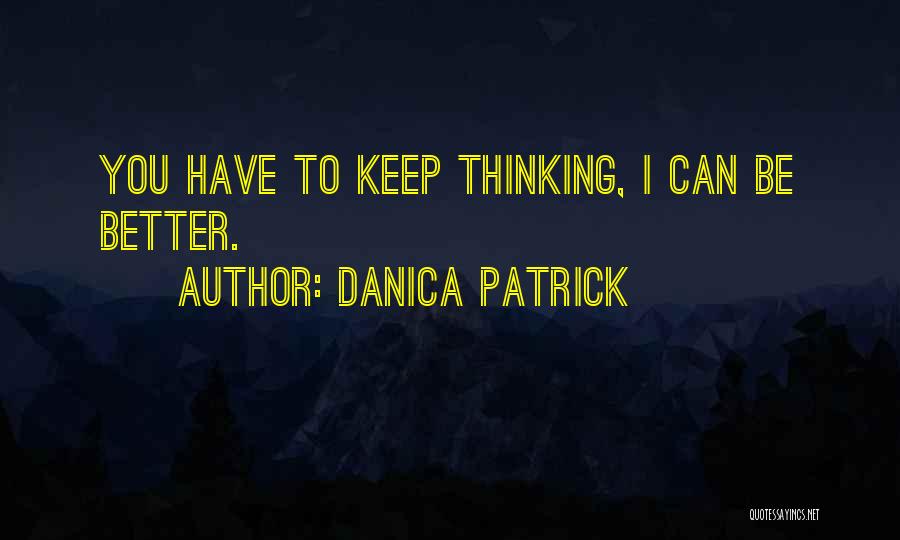 Danica Patrick Quotes 2172559