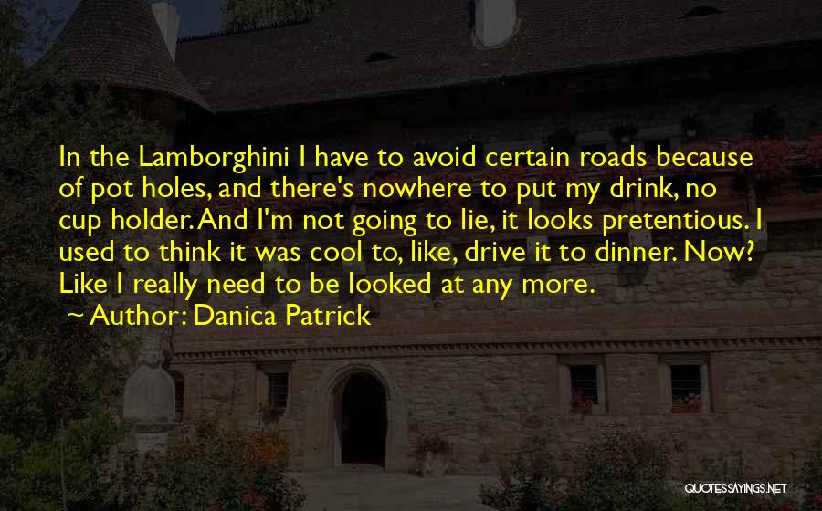 Danica Patrick Quotes 400897