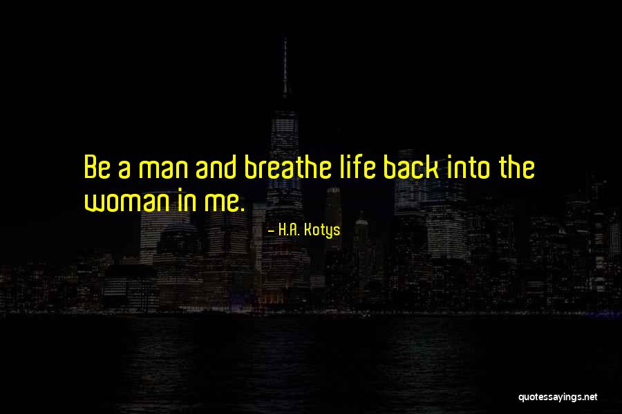 Danica Whitfield Quotes By H.A. Kotys Danica Whitfield Quotes By H.A. Kotys