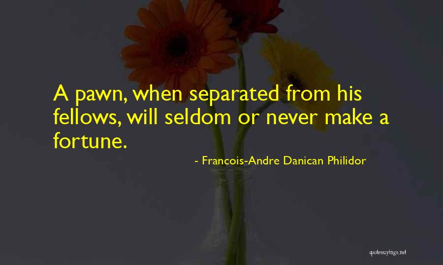 Danican Philidor Quotes By Francois-Andre Danican Philidor Danican Philidor Quotes By Francois-Andre Danican Philidor