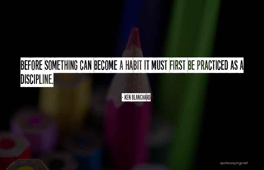 Danick Ronse Quotes By Ken Blanchard Danick Ronse Quotes By Ken Blanchard