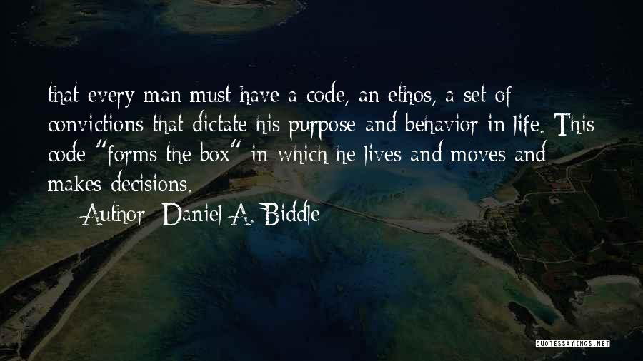 Daniel A. Biddle Quotes 165077