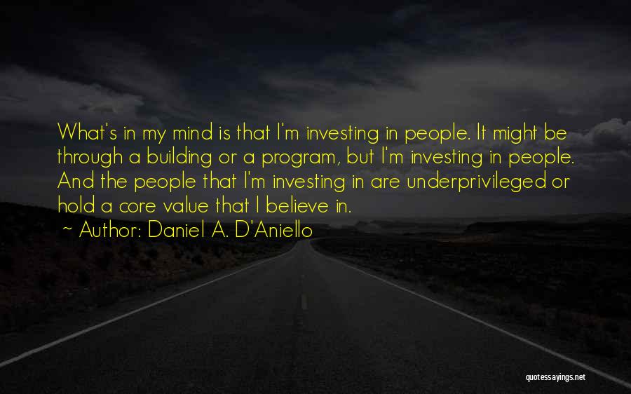 Daniel A. D'Aniello Quotes 430272