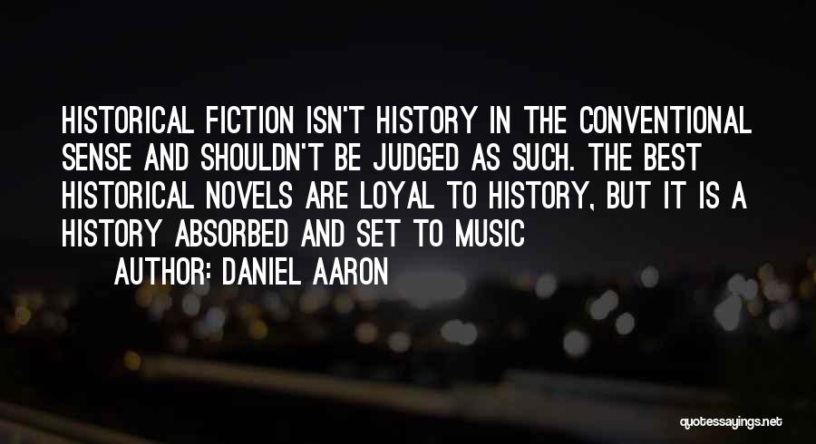 Daniel Aaron Quotes 2103868