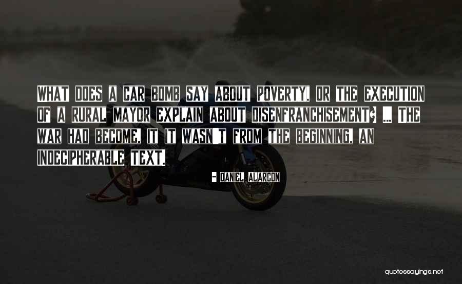 Daniel Alarcon Quotes 1118959 Daniel Alarcon Quotes 1118959