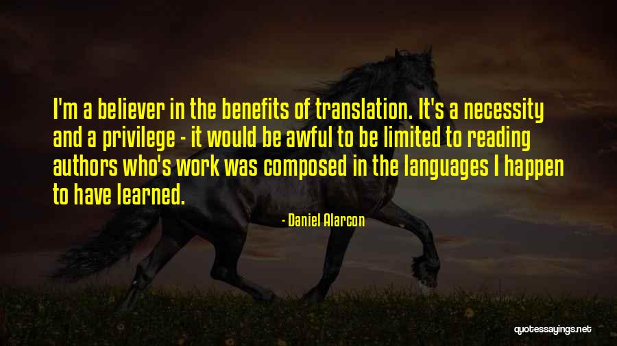 Daniel Alarcon Quotes 1358854 Daniel Alarcon Quotes 1358854