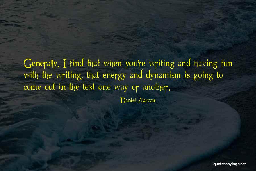 Daniel Alarcon Quotes 1746772 Daniel Alarcon Quotes 1746772