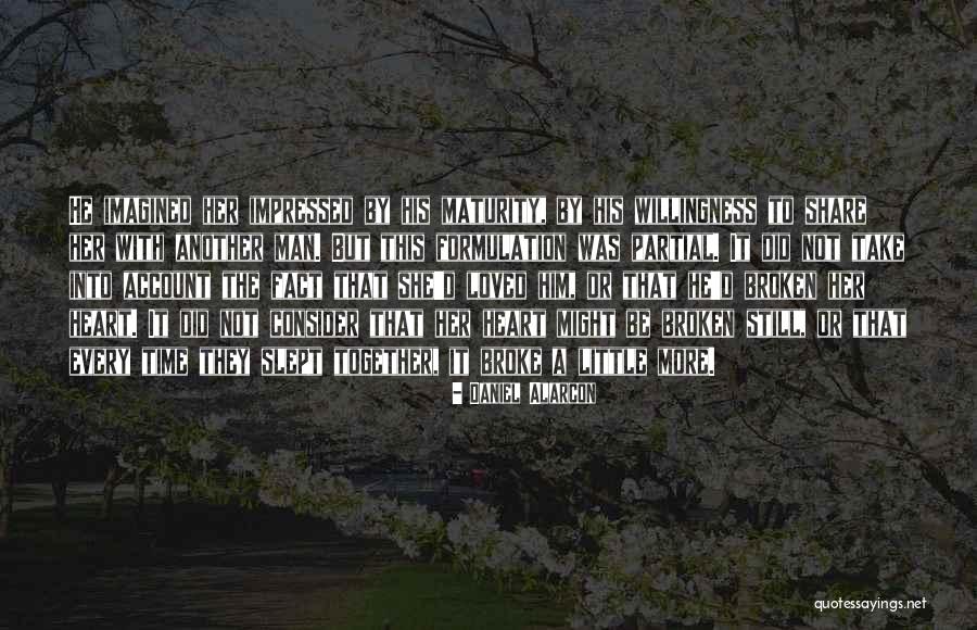 Daniel Alarcon Quotes 558617 Daniel Alarcon Quotes 558617