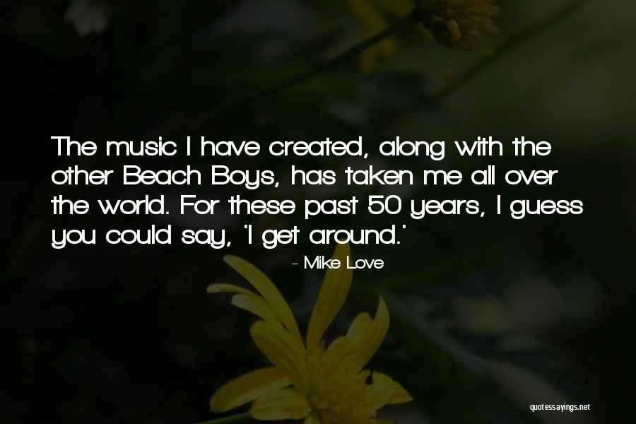 Daniel Amaral Quotes By Mike Love Daniel Amaral Quotes By Mike Love