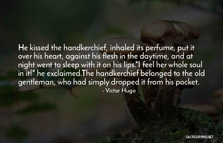 Daniel Amaral Quotes By Victor Hugo Daniel Amaral Quotes By Victor Hugo