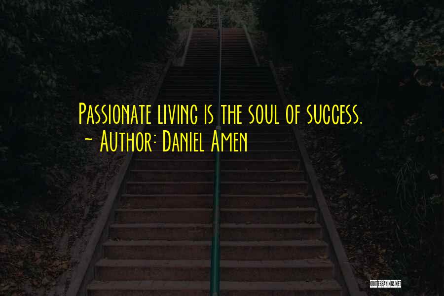 Daniel Amen Quotes 1241098