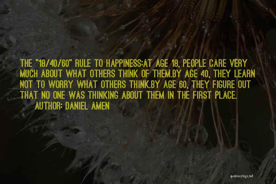 Daniel Amen Quotes 1802474