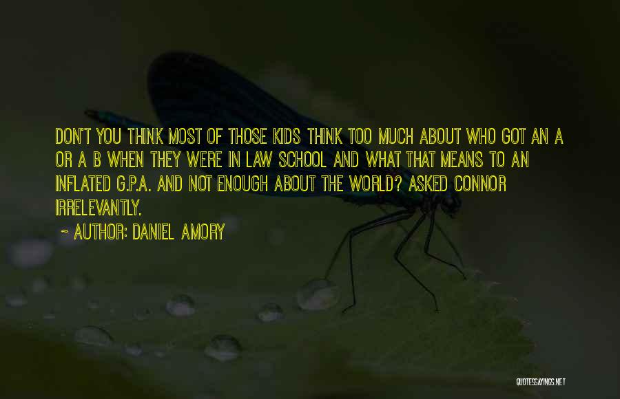 Daniel Amory Quotes 641407