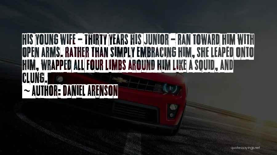 Daniel Arenson Quotes 1517151