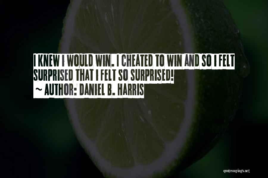 Daniel B. Harris Quotes 1770172