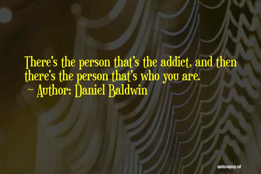 Daniel Baldwin Quotes 202477