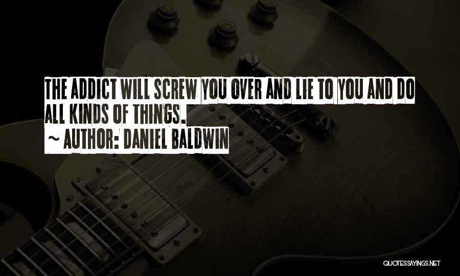 Daniel Baldwin Quotes 504770
