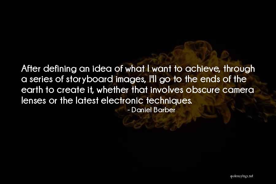 Daniel Barber Quotes 1920667 Daniel Barber Quotes 1920667